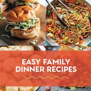 Easy family dinner recipes.