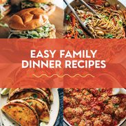 Easy family dinner recipes.